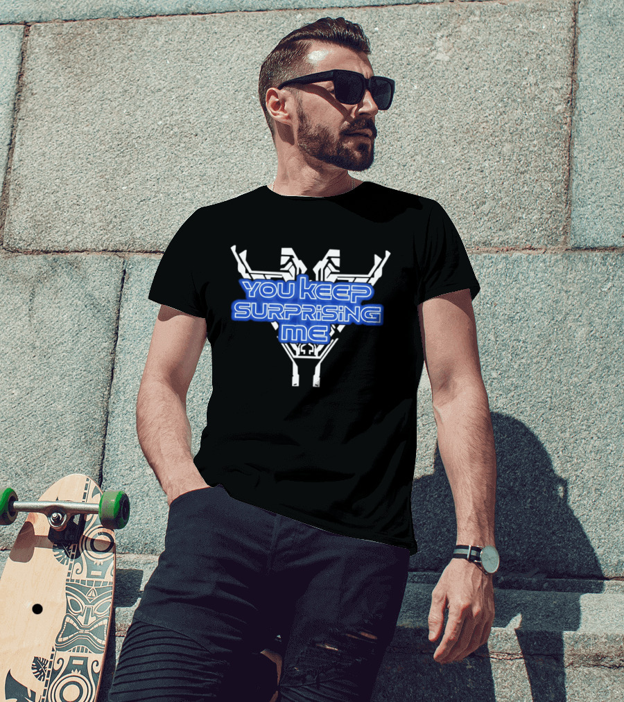 You Keep Surprising Me Futuristic Blue Text On Geometric T-Shirt