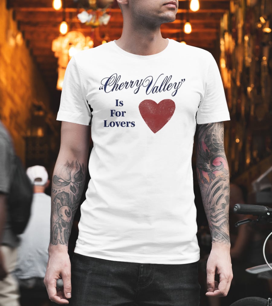 Cherry Valley Is For Lovers Heart Shape Carter Faith T-Shirt