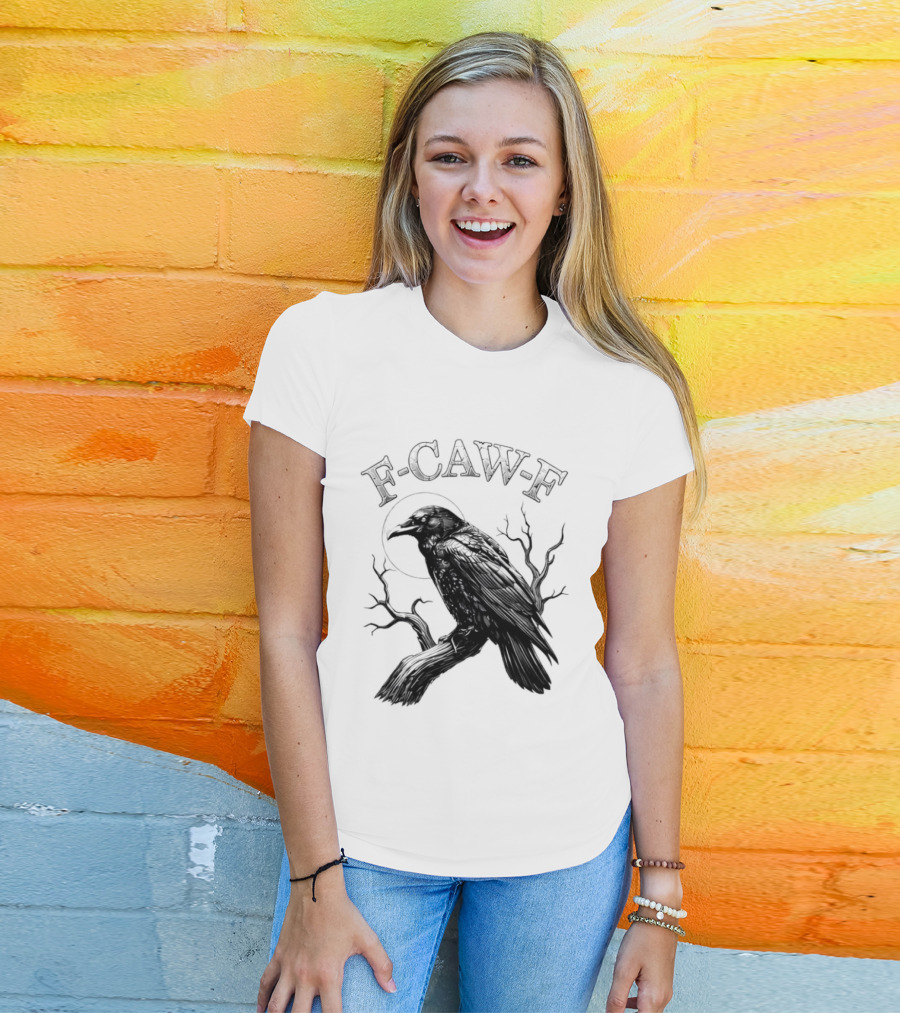 F Caw F Black Bird Moon Gothic Crow Humor T-Shirt