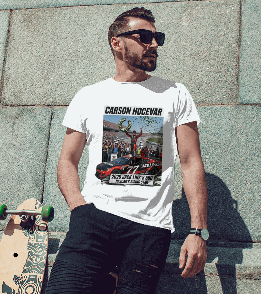 Carson Hocevar Jack Link's 500 NASCAR's Rising Star 2026 T-Shirt