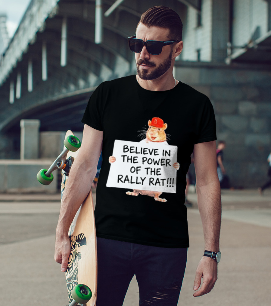 Believe In The Power Of The Rally Rat Red Cap Baseball Fan Spirit T-Shirt