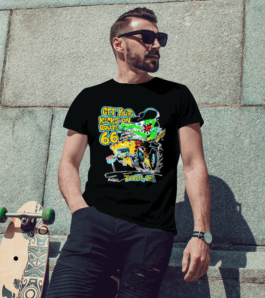 Get Your Kicks On Route 66 Monster Drag Tulsa OK T-Shirt