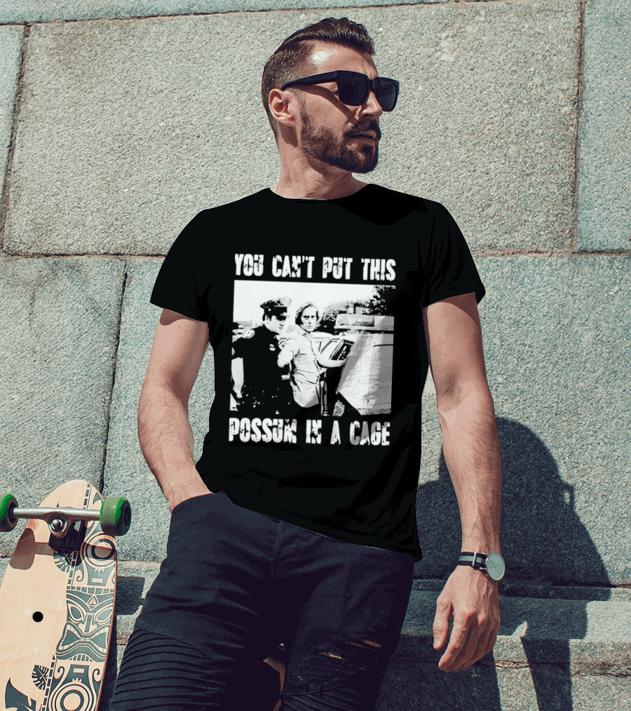 You Can't Put This Possum In A Cage Funny Meme Nostalgic Humor T-Shirt