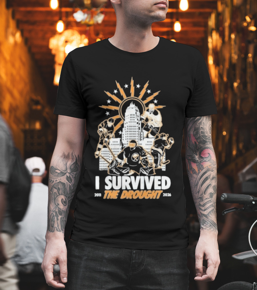 Buffalo Sabres I Survived The Drought 2011 2026 Iconic Hockey Celebration T-Shirt