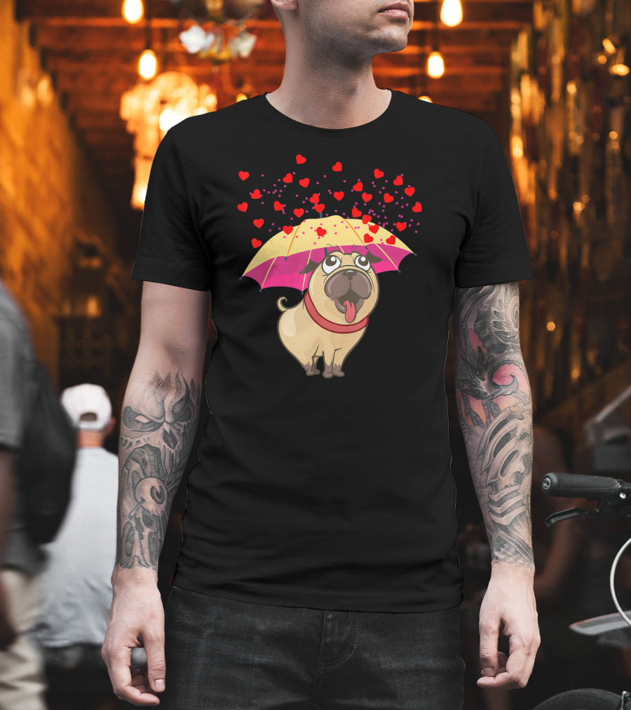 Cute Pug Dog Under Heart Umbrella Valentines Day Pug Lover T-Shirt