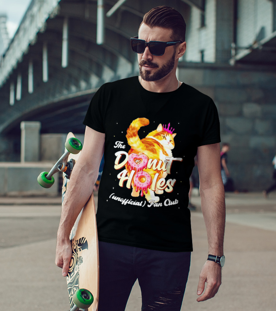 The Donut Holes Unofficial Fan Club Cat Princess Humor T-Shirt