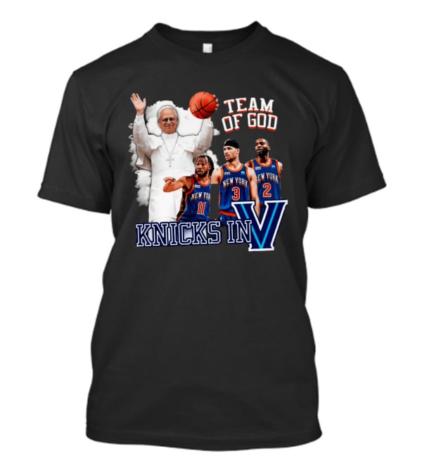 Team Of God Pope Leo XIV Knicks In Five Basketball Fun T-Shirt