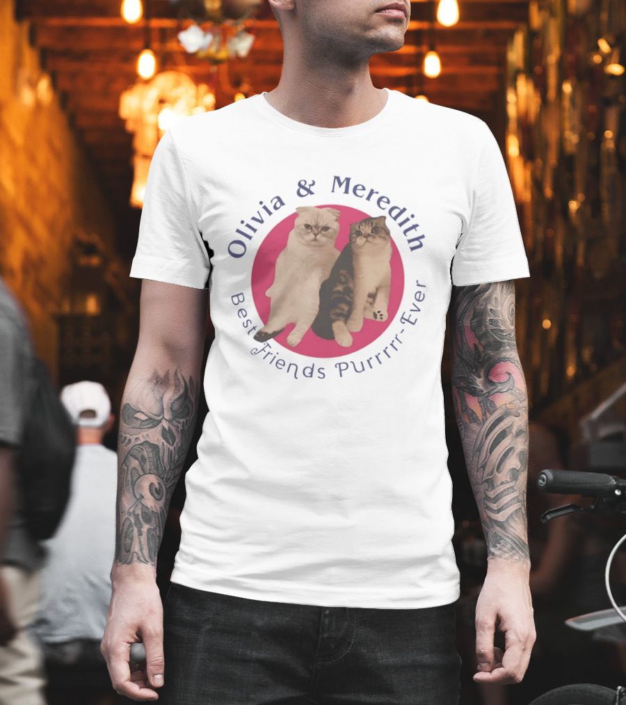 Olivia And Meredith Best Friends Purrrrr Ever Scottish Fold Cat T-Shirt
