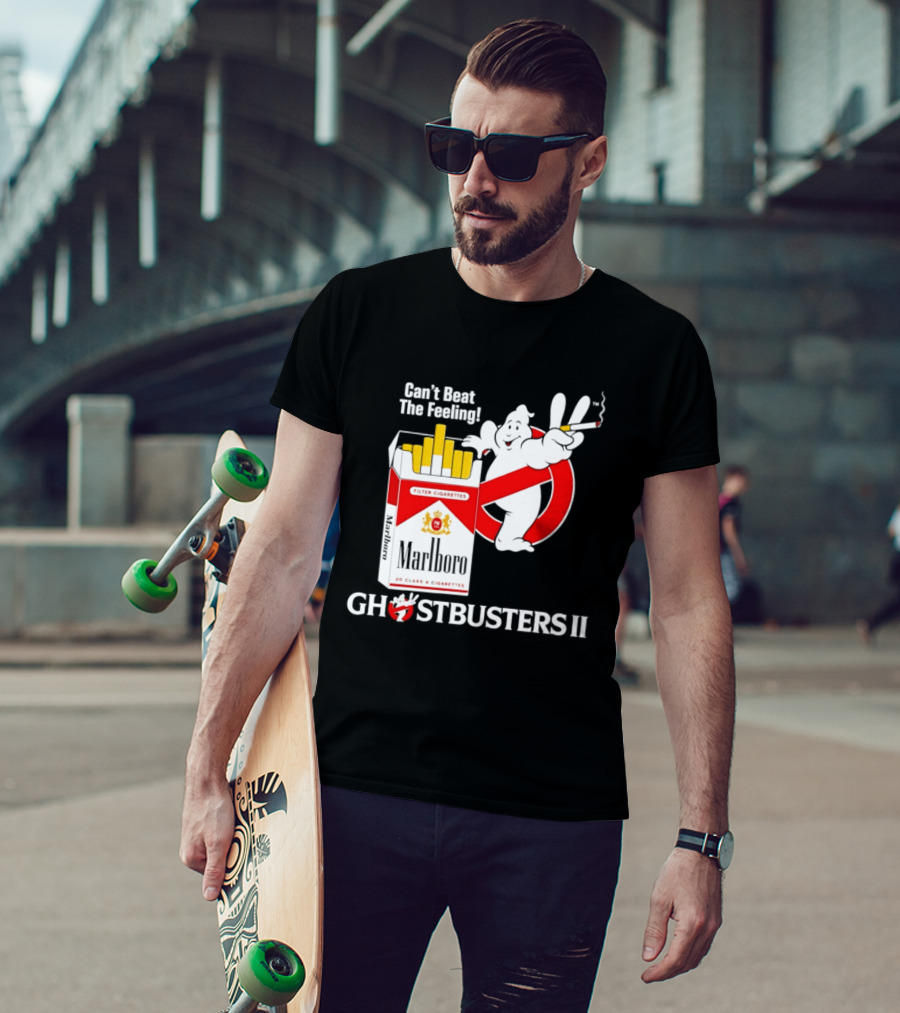 Can't Beat The Feeling Ghostbusters II Smoking Makes Me Feel Good Filter Cigarettes T-Shirt