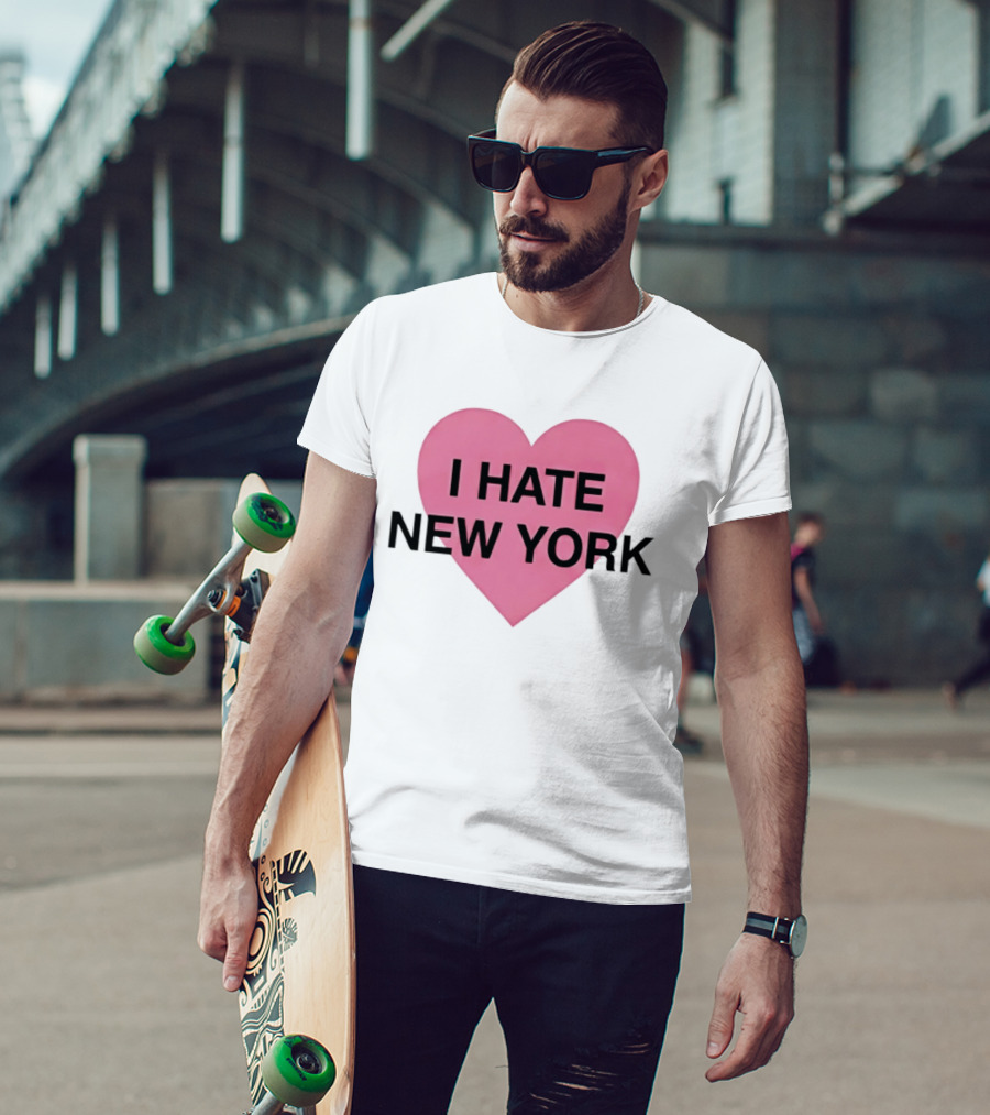 I Hate New York Pink Heart Sarcastic Humor T-Shirt