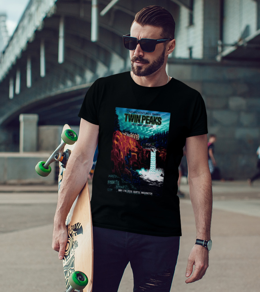Cinemadventures Presents Twin Peaks The Ultimate Adventure May 17th 2026 Seattle Washington T-Shirt