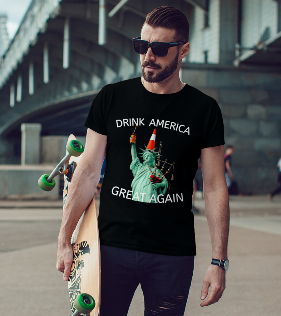 Statue Of Liberty Drink America Great Again Cone And Bagpipes T-Shirt