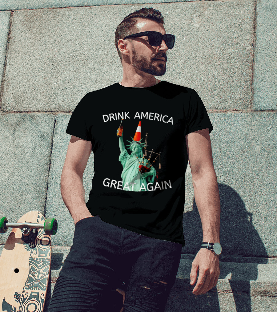 Statue Of Liberty Drink America Great Again Cone And Bagpipes T-Shirt