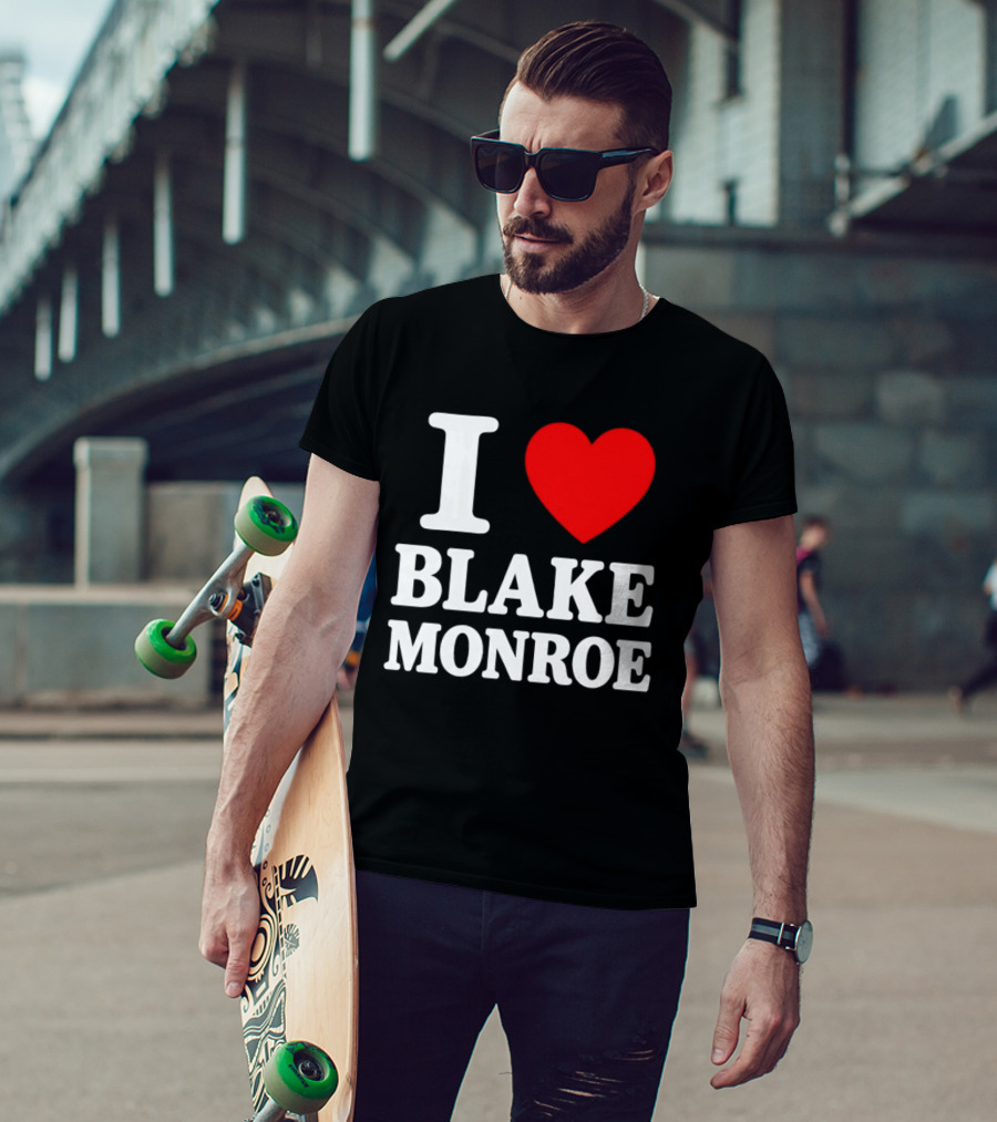I Love Blake Monroe Heart T-Shirt