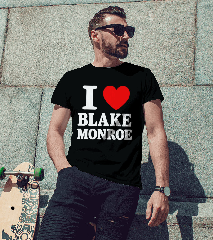 I Love Blake Monroe Heart T-Shirt