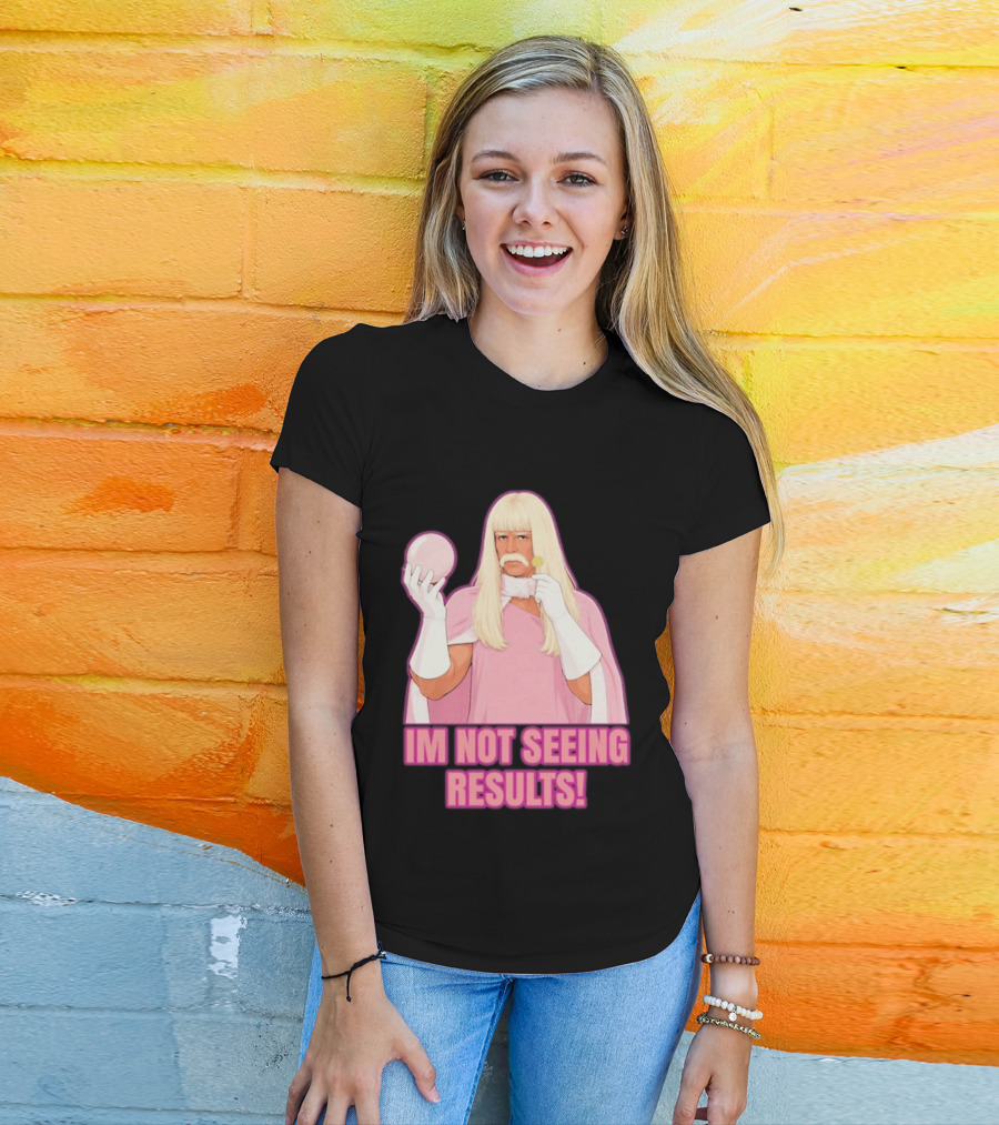 I'm Not Seeing Results Gentlemen Broncos Comedy Movie T-Shirt