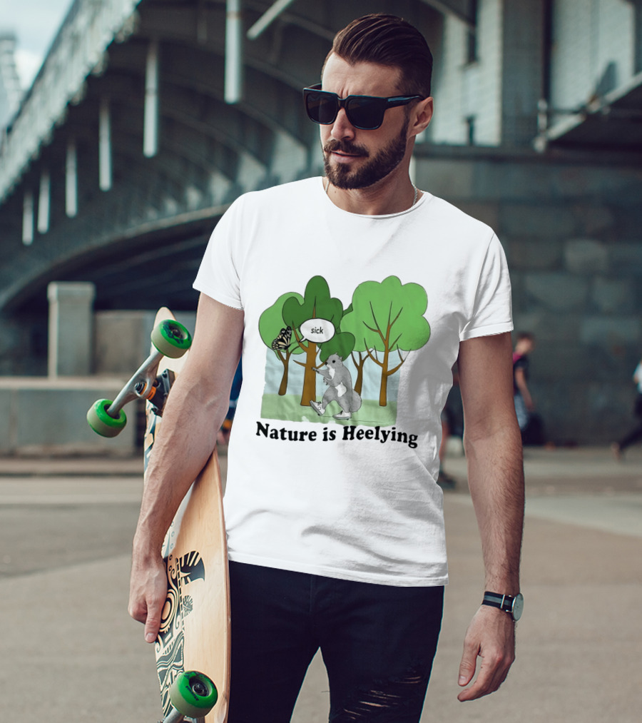 Nature Is Heelying Squirrel Sick Butterfly Trees T-Shirt