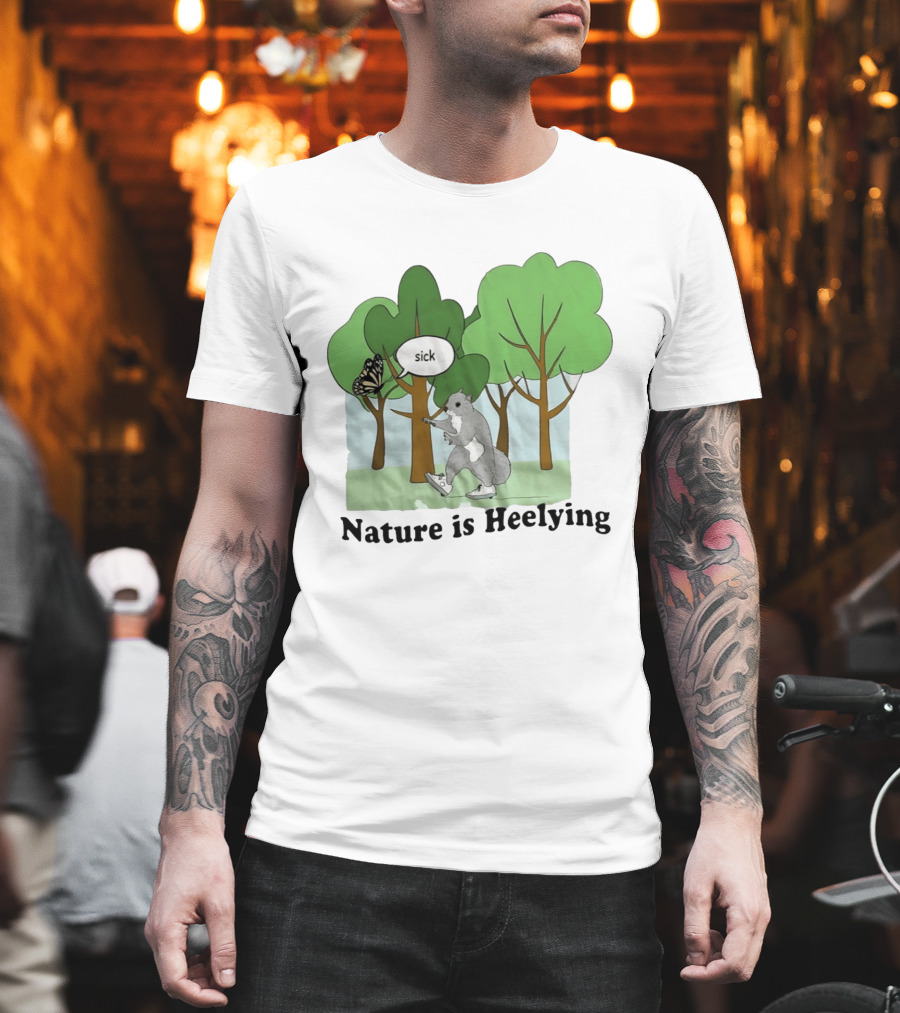 Nature Is Heelying Squirrel Sick Butterfly Trees T-Shirt