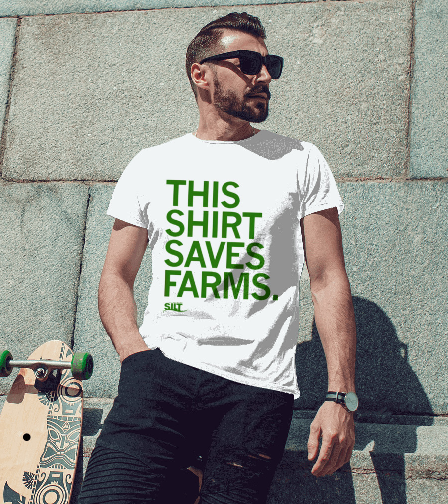This Saves Farms Silt Sustainable Iowa Land Trust T-Shirt