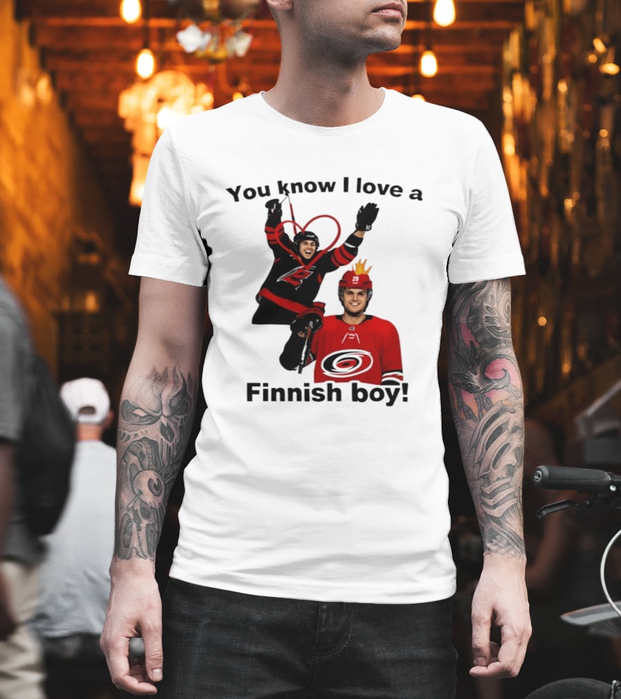 You Know I Love A Finnish Boy Carolina Hurricanes Celebration Fan Favorite T-Shirt