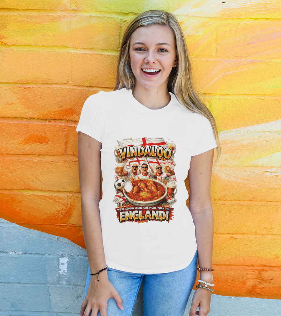 Vindaloo England Football We're Gonna Score One More Than You T-Shirt