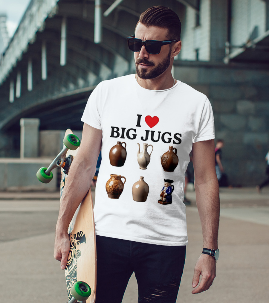 I Love Big Jugs Pottery Enthusiast Humor Collectible Jars And Figurine T-Shirt