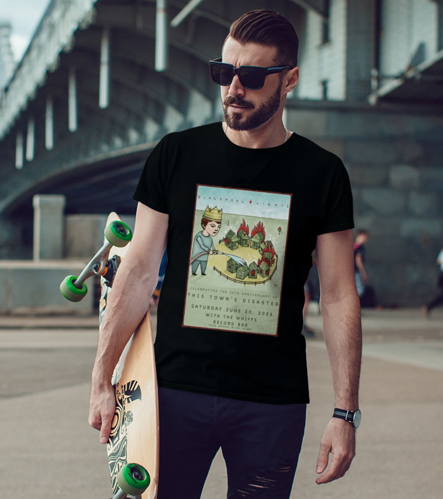 Blackpool Lights This Town's Disaster 20th Anniversary June 20 2026 Record Bar Kansas City T-Shirt