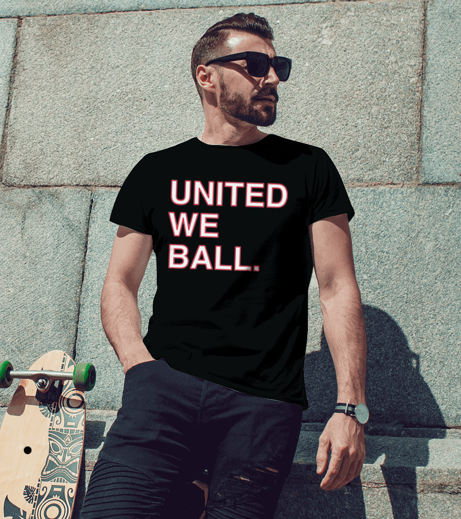 United We Ball Basketball Teamwork Sports Motivation T-Shirt
