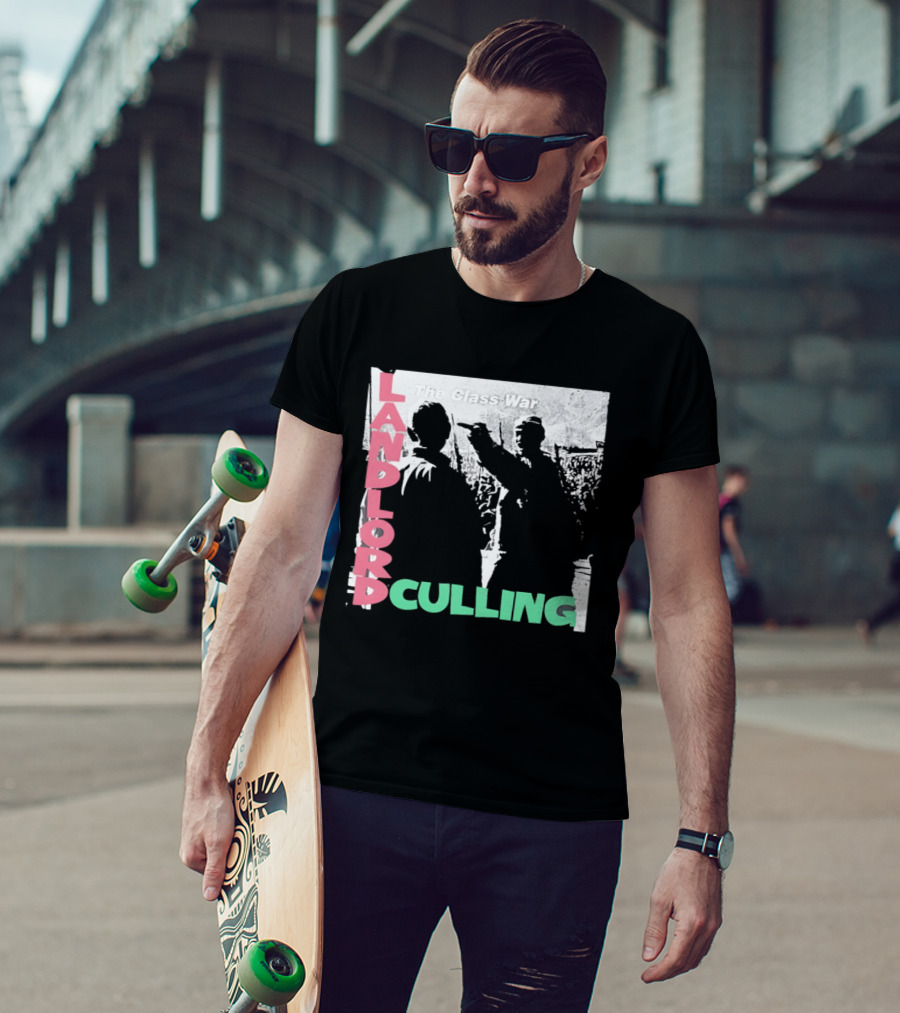 Landlord Culling The Class War T-Shirt