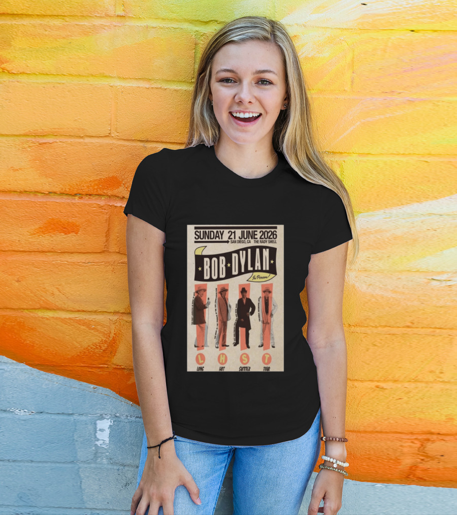 Bob Dylan In Person San Diego The Rady Shell 21 June 2026 Long Hot Summer Tour T-Shirt