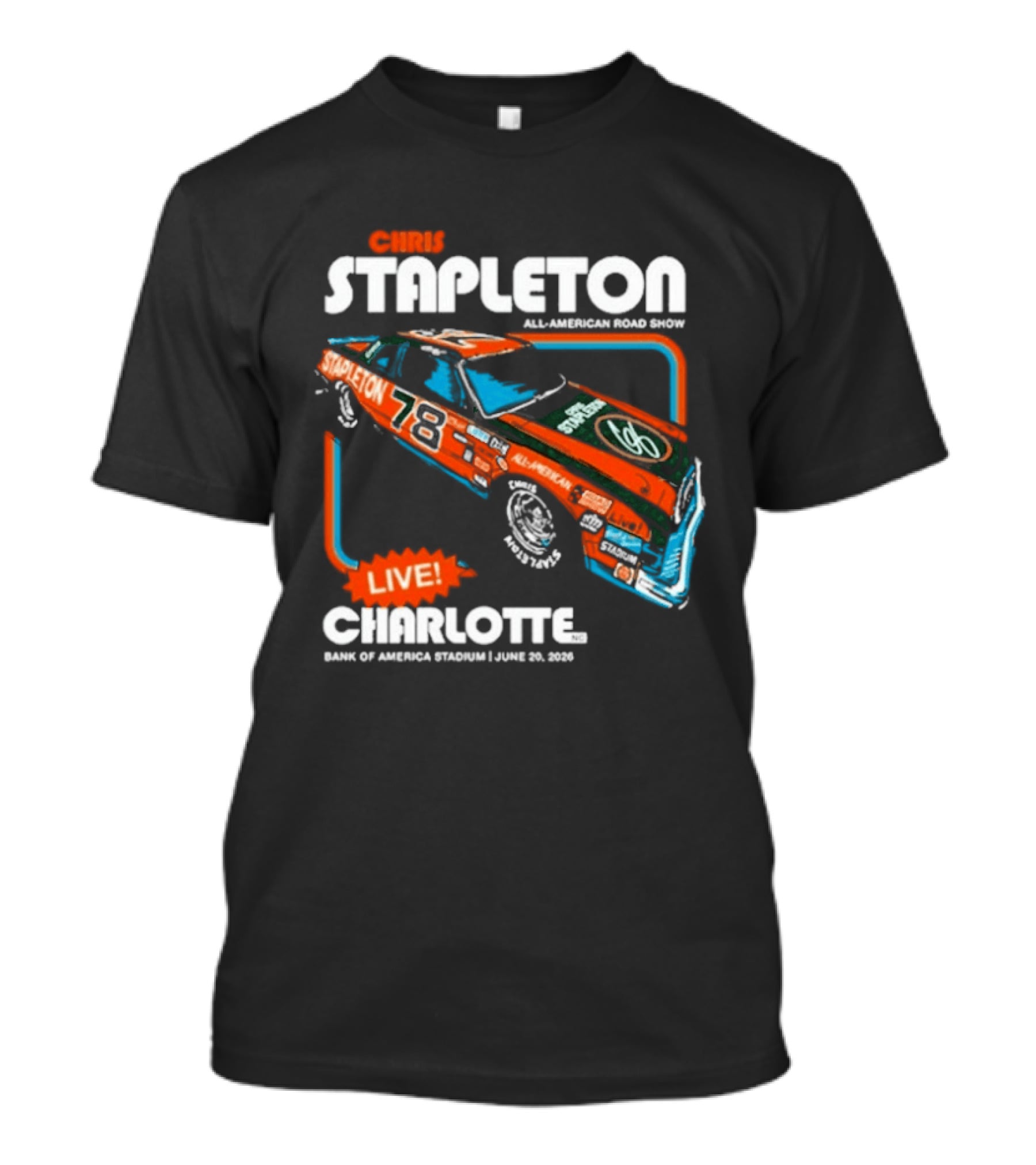 Chris Stapleton Live Bank Of America Stadium Charlotte NC June 20 2026 Racing Car T-Shirt