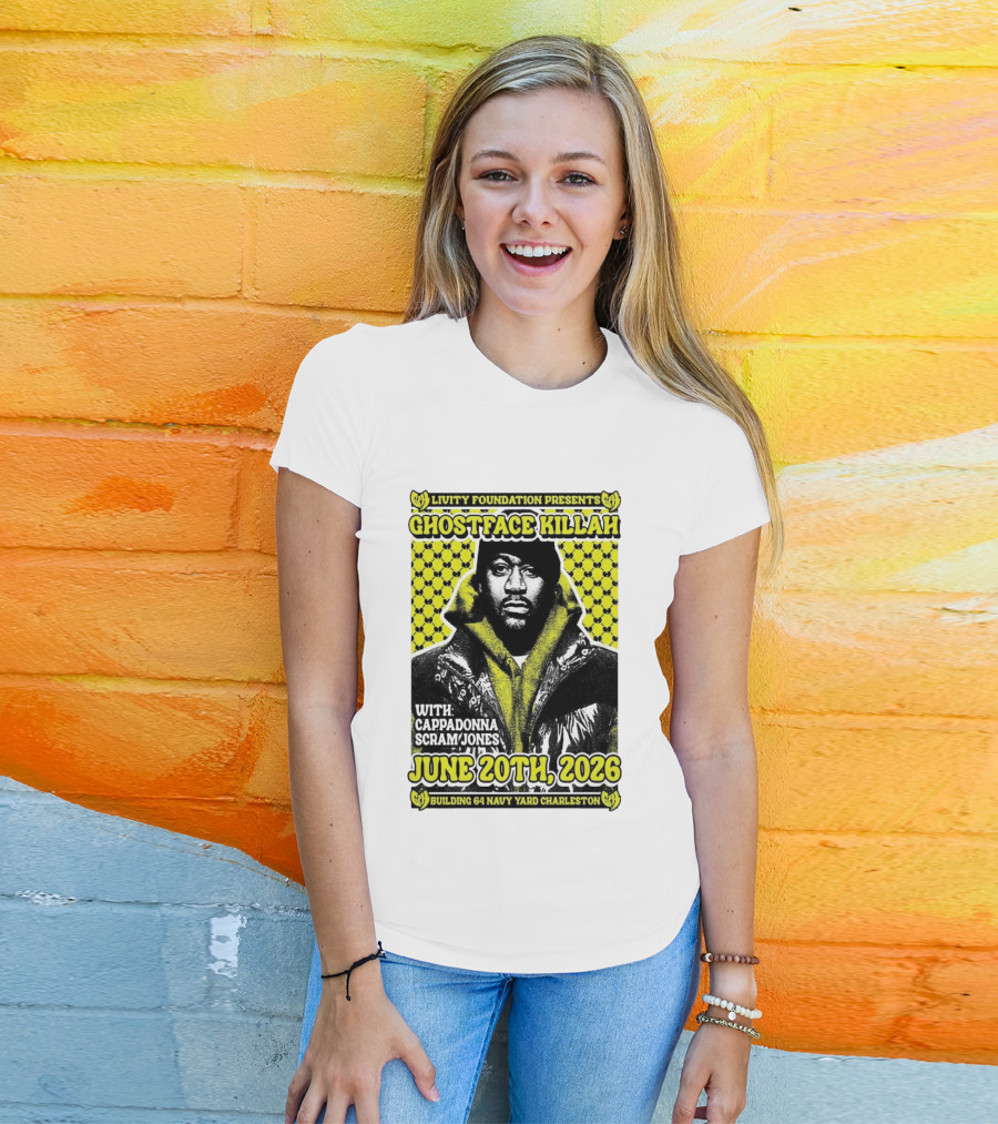 Livity Foundation Ghostface Killah Cappadonna Scram Jones June 20th 2026 Building 64 Navy Yard Charleston T-Shirt