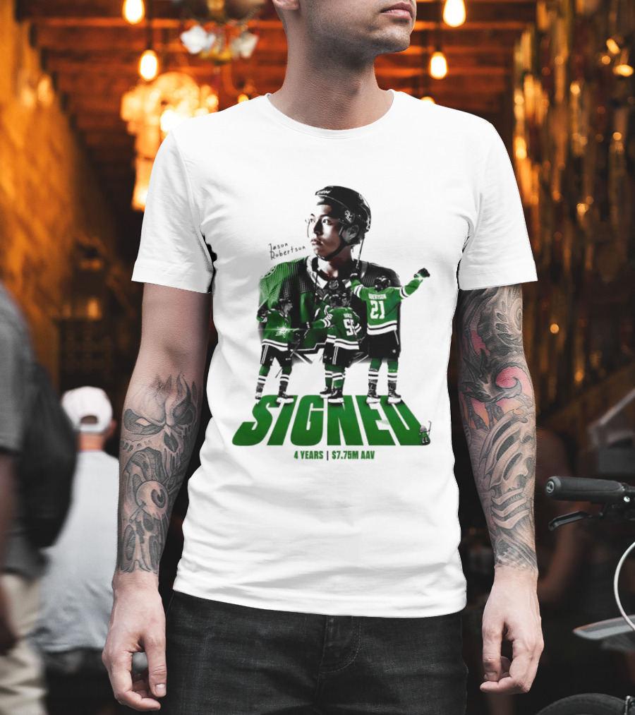 Jason Robertson Signed Dallas Stars 4 Years $7.75M AAV Contract T-Shirt