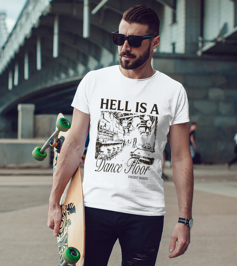 Hell Is A Dancefloor Vincent Mason T-Shirt