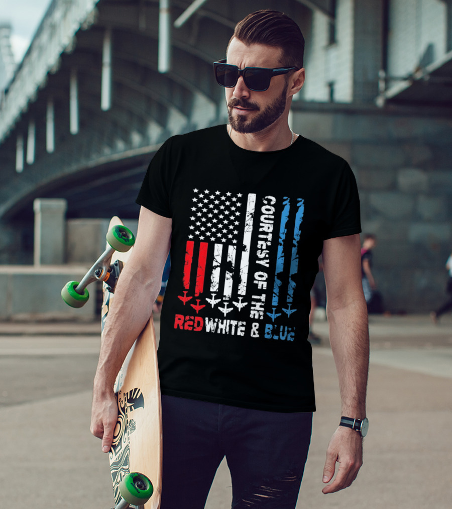 Courtesy Of The Red White And Blue American Flag Patriotic Design With Fighter Jets T-Shirt