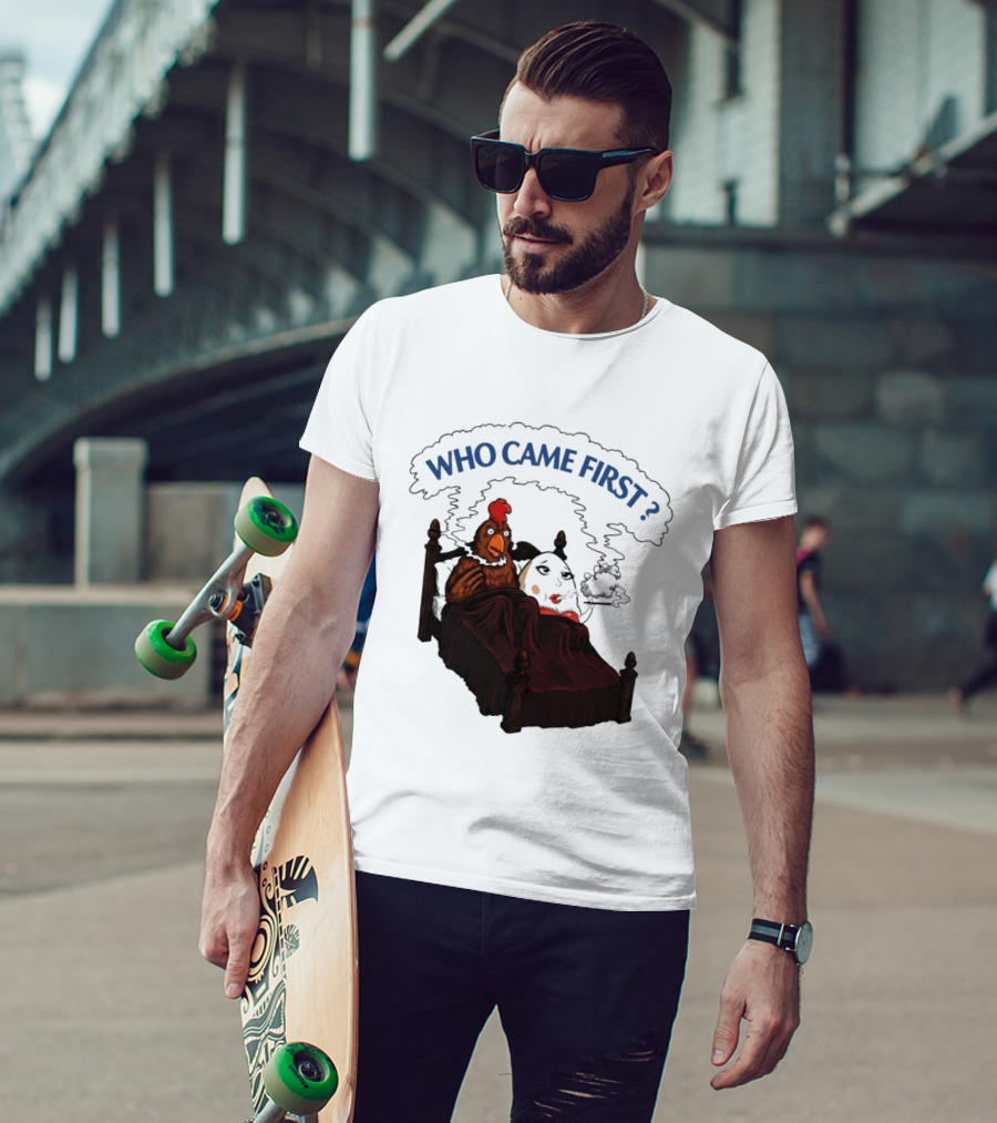 Who Came First Chicken And Egg Smoking Adult Meme Bed T-Shirt