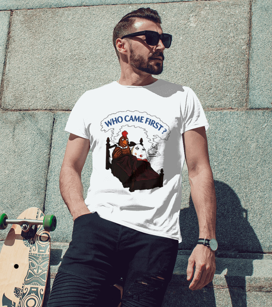 Who Came First Chicken And Egg Smoking Adult Meme Bed T-Shirt
