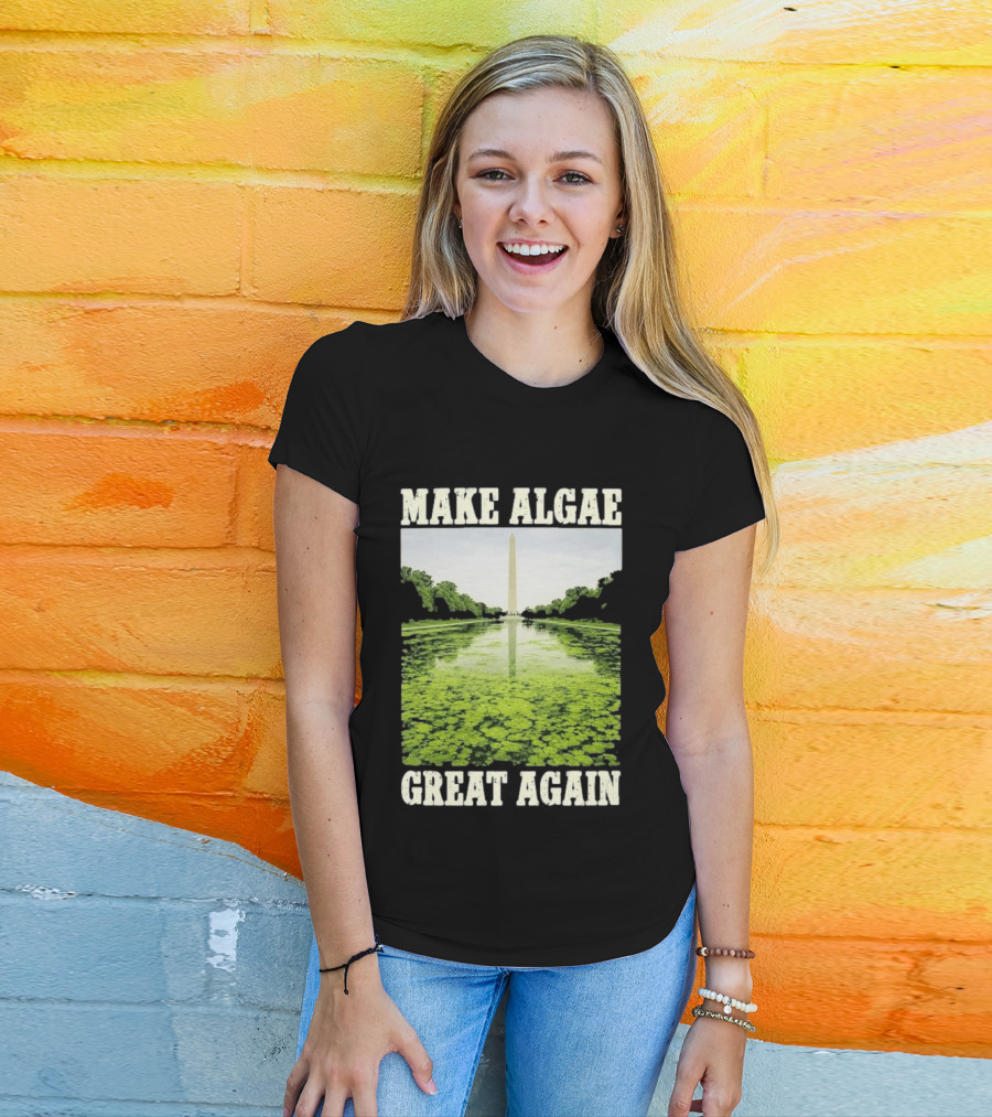 Make Algae Great Again Lincoln Memorial Reflecting Pool Washington Monument T-Shirt