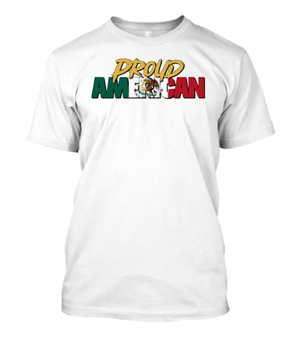 Proud American Mexico Eagle Flag Patriotic T-Shirt
