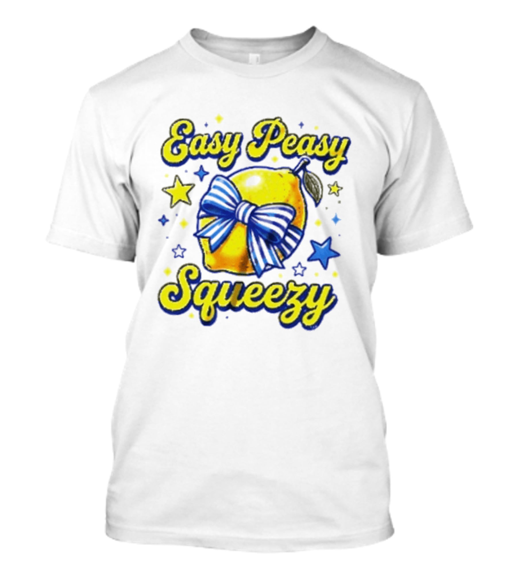 Easy Peasy Lemon Squeezy Bow Star T-Shirt