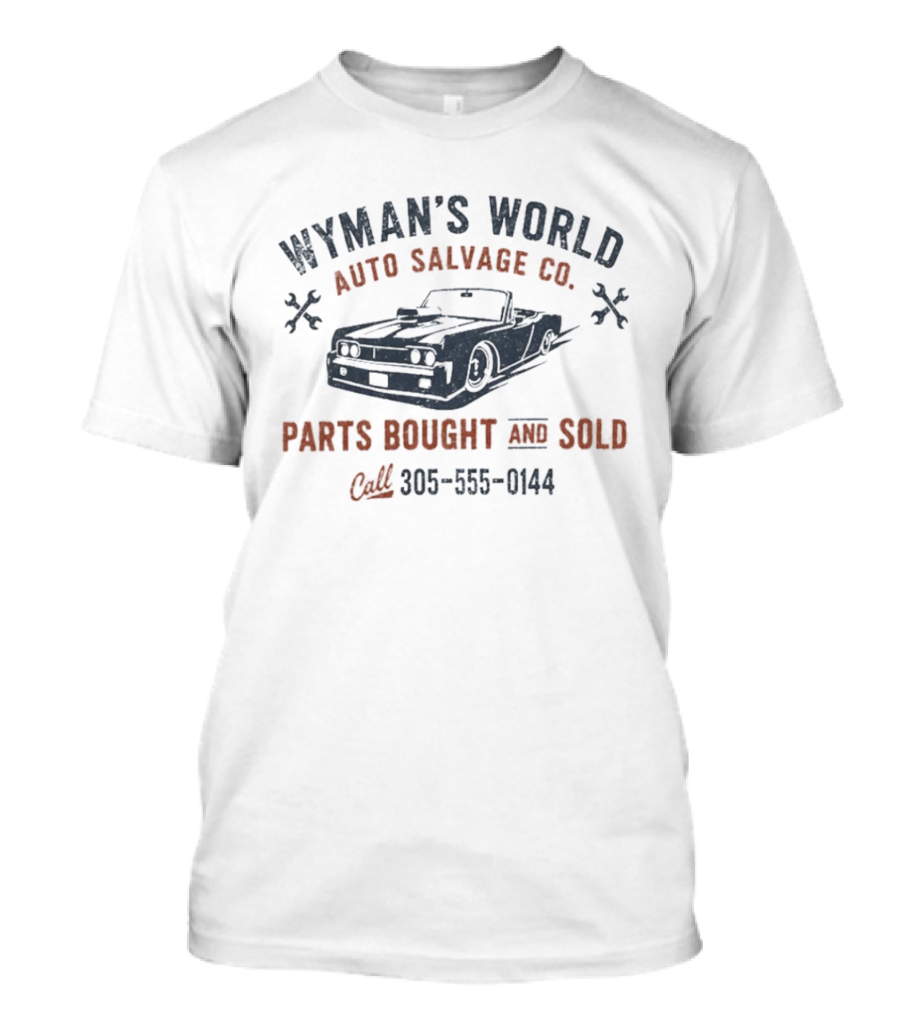 Wyman's World Auto Salvage Co Parts Bought And Sold Call 305 555 0144 T-Shirt