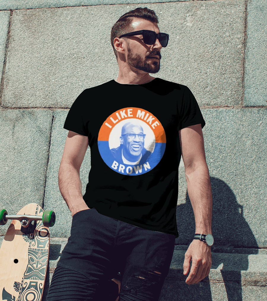 I Like Mike Brown Basketball Coach T-Shirt