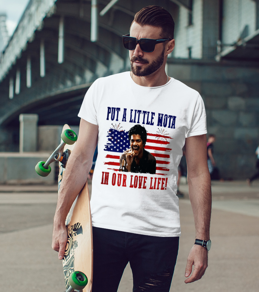 Patriotic La Bamba Put A Little Mota In Our Love Life July 4th Celebration T-Shirt