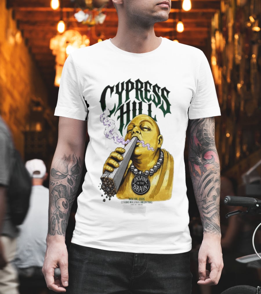 Cypress Hill Insane In The Brain Concert Buenos Aires Stadium Malvinas Argentinas Nov 08 2026 T-Shirt