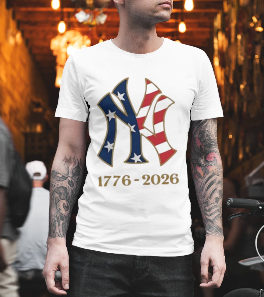 New York Yankees 1776 2026 250th Fourth Of July MLB Stars And Stripes T-Shirt