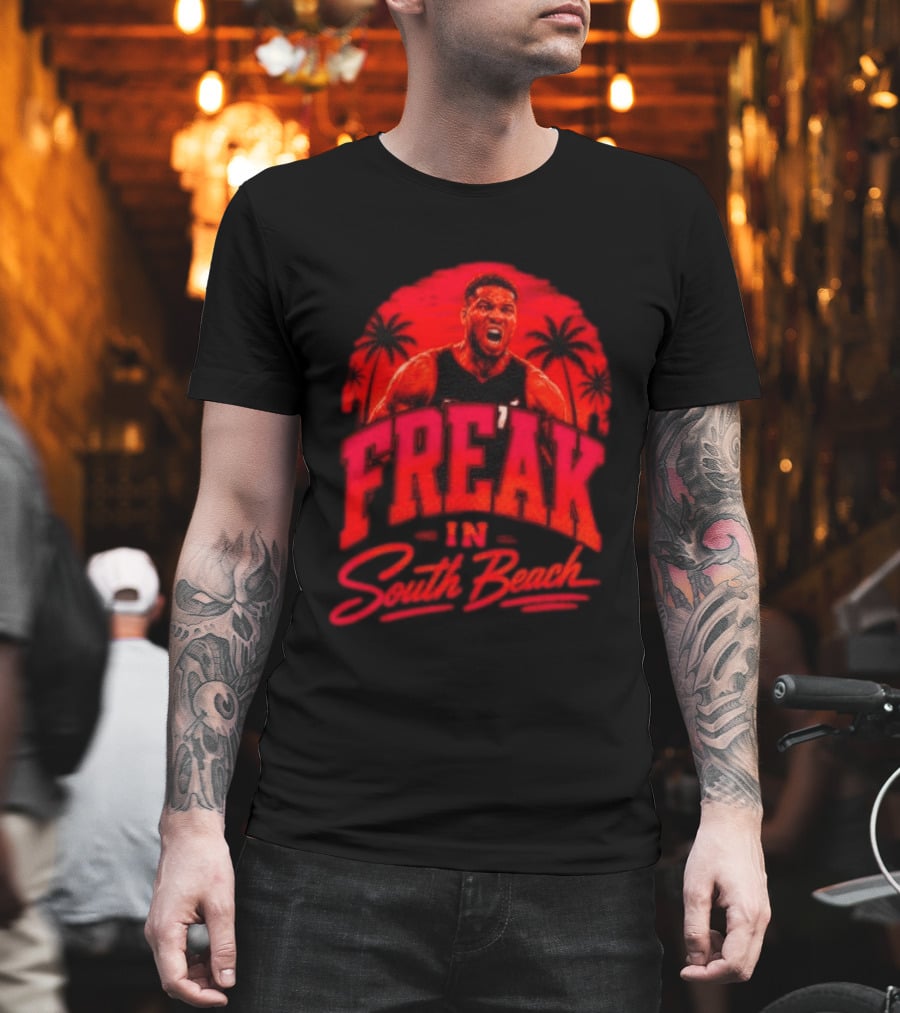 Freak In South Beach Miami Heat NBA T-Shirt