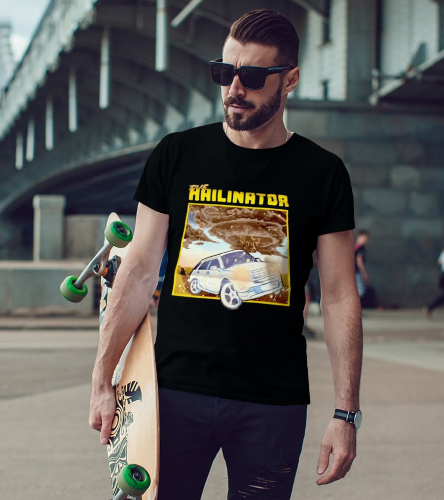 The Hailinator Car In Tornado Storm Weather Adventure T-Shirt