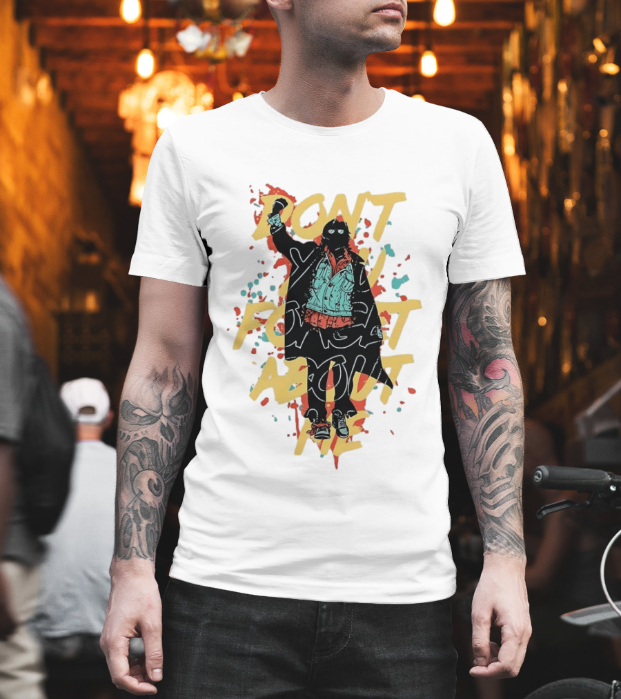 Don't Forget About Me Masked Figure Neon Paint Splatter T-Shirt