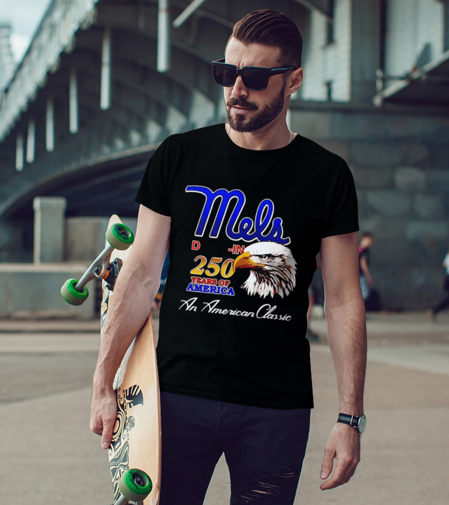 Mel's Drive In 250 Years Of America Bald Eagle An American T-Shirt