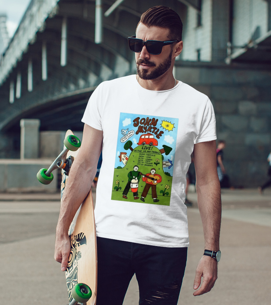 John Myrtle Tour 2026 Live In Sheffield Leeds London Paris Toulouse Bordeaux T-Shirt
